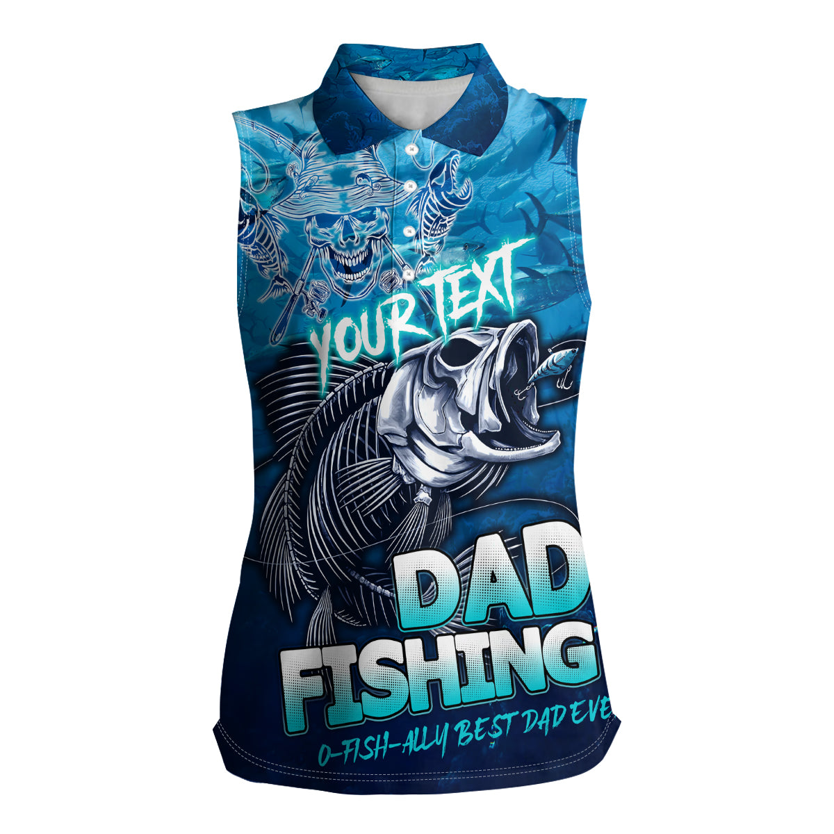 Personalized Father's Day Dad Fishing Skull Fisherman Women Sleeveless Polo Shirt O Fish Ally Best Dad Ever - Wonder Print Shop