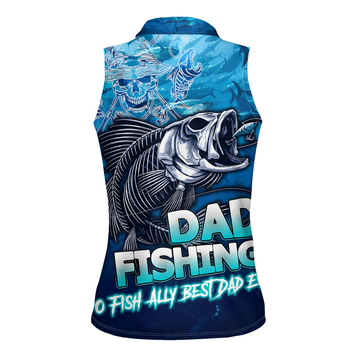 Personalized Father's Day Dad Fishing Skull Fisherman Women Sleeveless Polo Shirt O Fish Ally Best Dad Ever - Wonder Print Shop