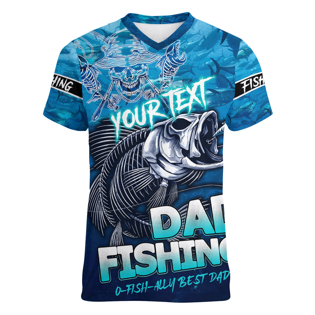 Personalized Father's Day Dad Fishing Skull Fisherman Women V-Neck T-Shirt O Fish Ally Best Dad Ever - Wonder Print Shop