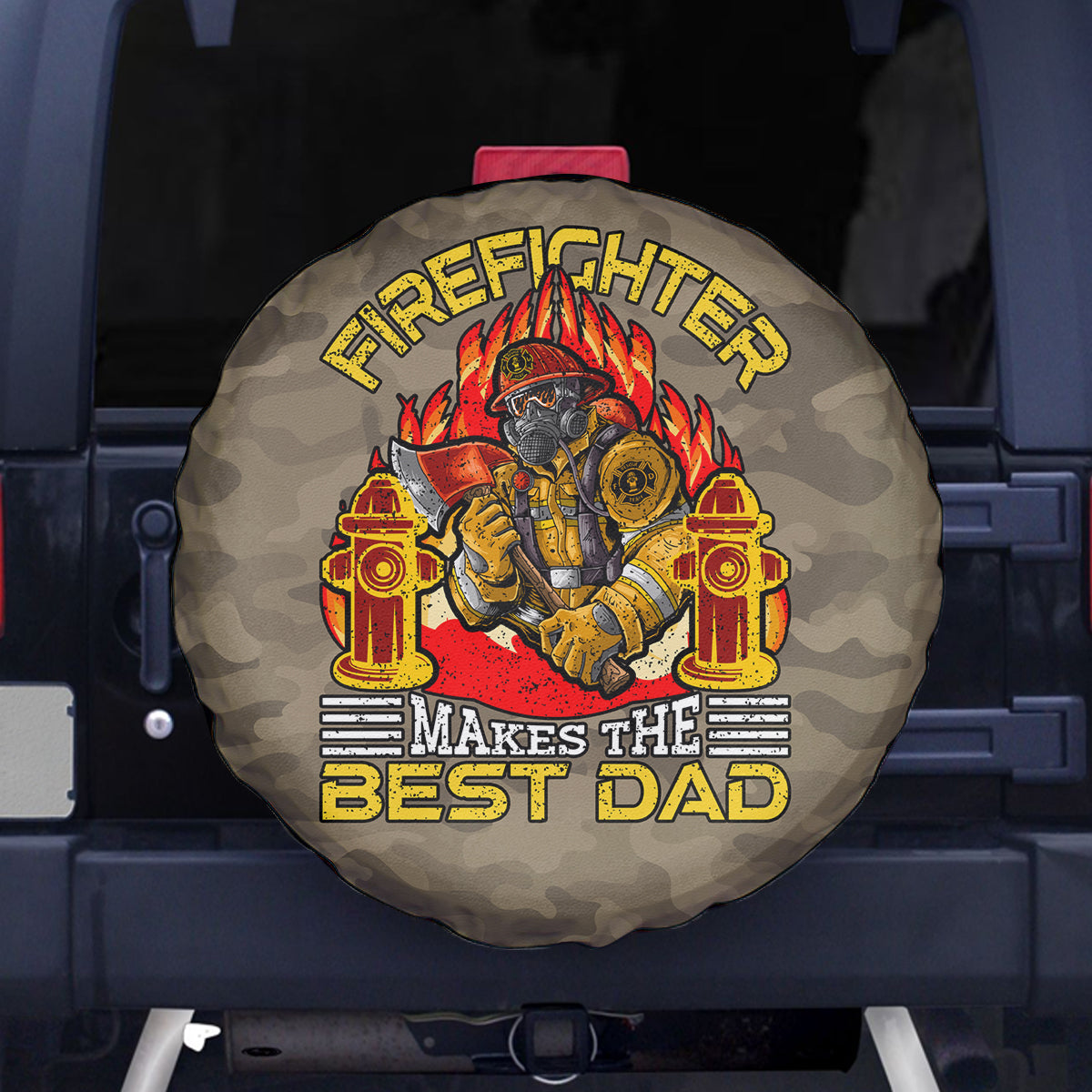 Firefighter Make The Best Dad Spare Tire Cover Father's Day - Wonder Print Shop