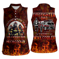 Father and Kids Firefighter Women Sleeveless Polo Shirt Like A Normal Dad - Wonder Print Shop
