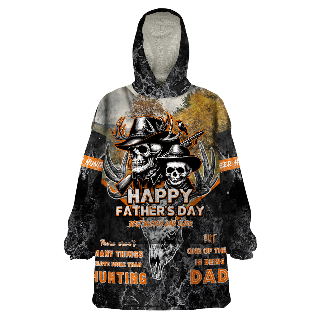 Father's Day Skull Deer Hunting Wearable Blanket Hoodie Best Buckin Dad Ever