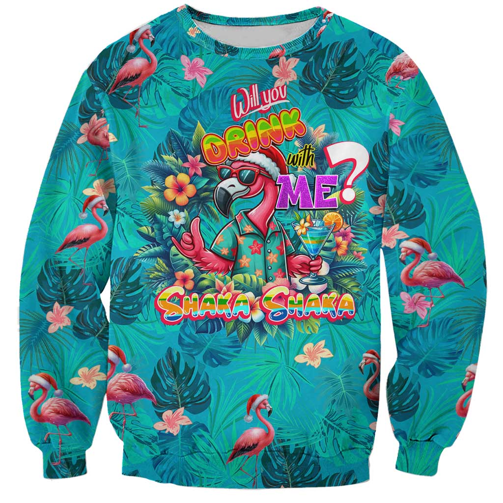 Tropical Flamingo Christmas Sweatshirt Shaka Shaka Will You Drink With Me - Wonder Print Shop