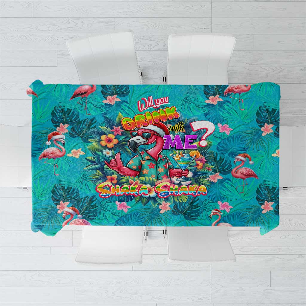 Tropical Flamingo Christmas Tablecloth Shaka Shaka Will You Drink With Me - Wonder Print Shop