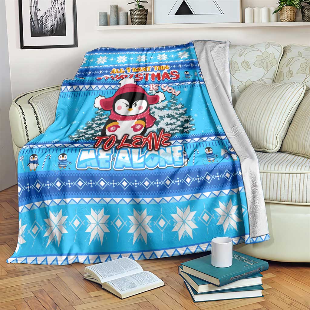 Funny Grumpy Penguin Christmas Blanket All I Want for Christmas Is You To Leave Me Alone - Wonder Print Shop