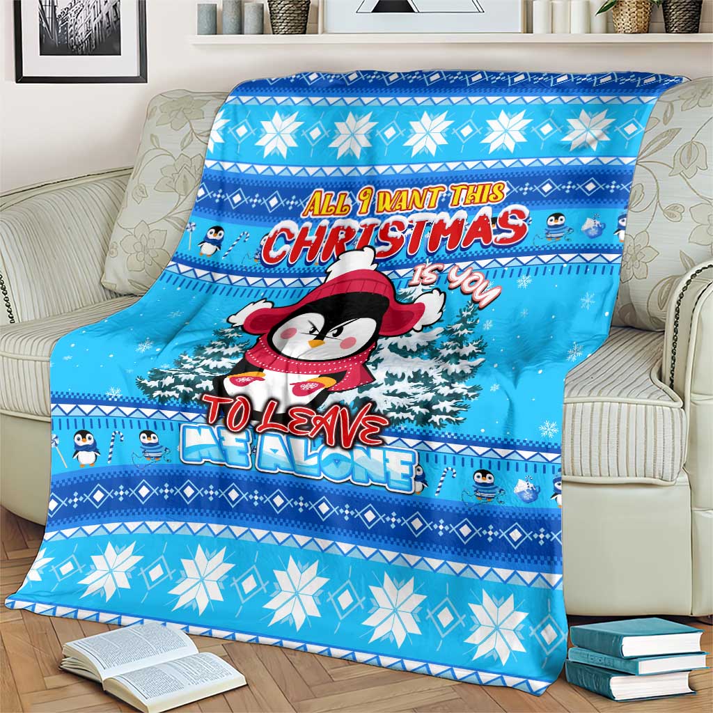 Funny Grumpy Penguin Christmas Blanket All I Want for Christmas Is You To Leave Me Alone - Wonder Print Shop