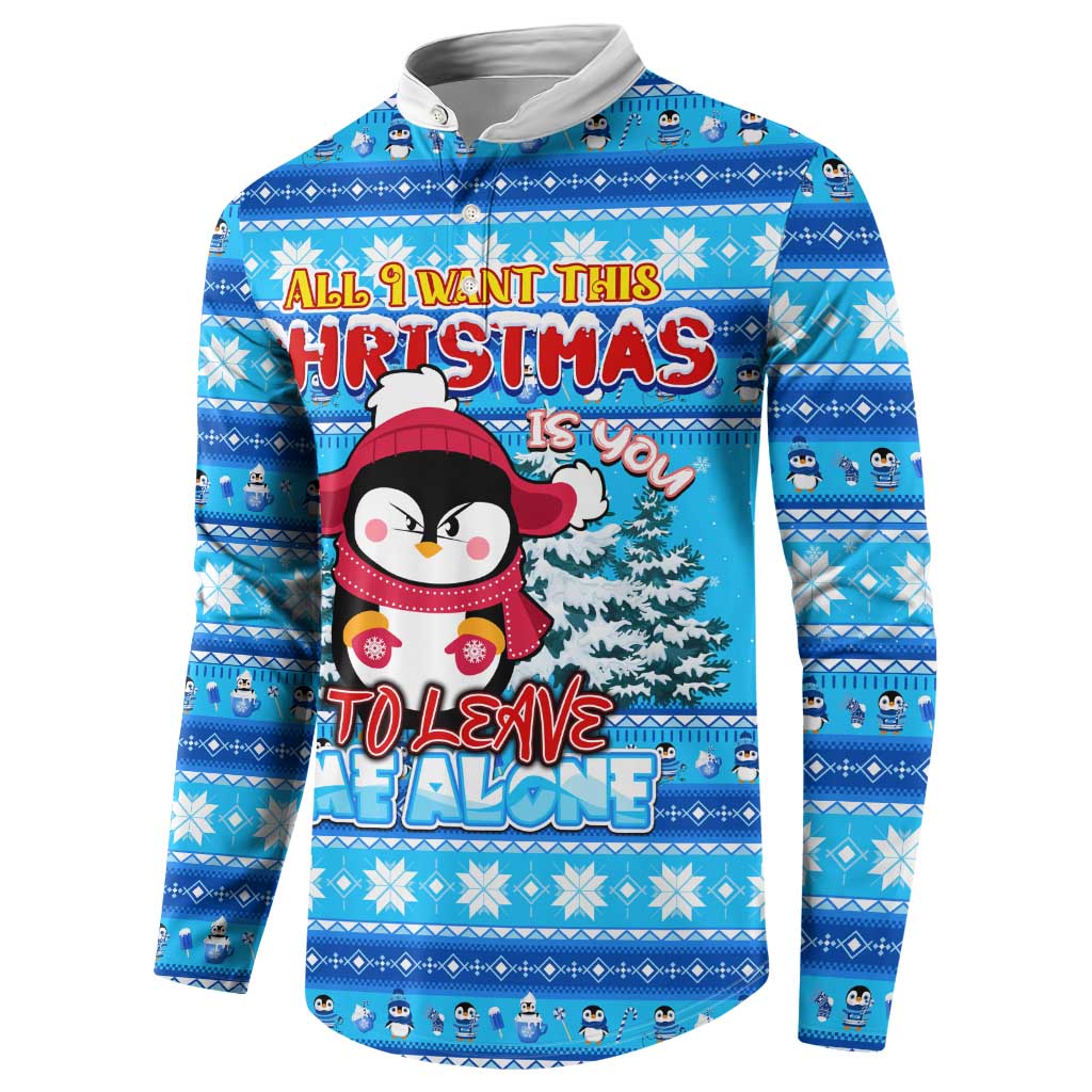Funny Grumpy Penguin Christmas Button Sweatshirt All I Want for Christmas Is You To Leave Me Alone - Wonder Print Shop