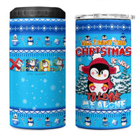 Funny Grumpy Penguin Christmas 4 in 1 Can Cooler Tumbler All I Want for Christmas Is You To Leave Me Alone - Wonder Print Shop