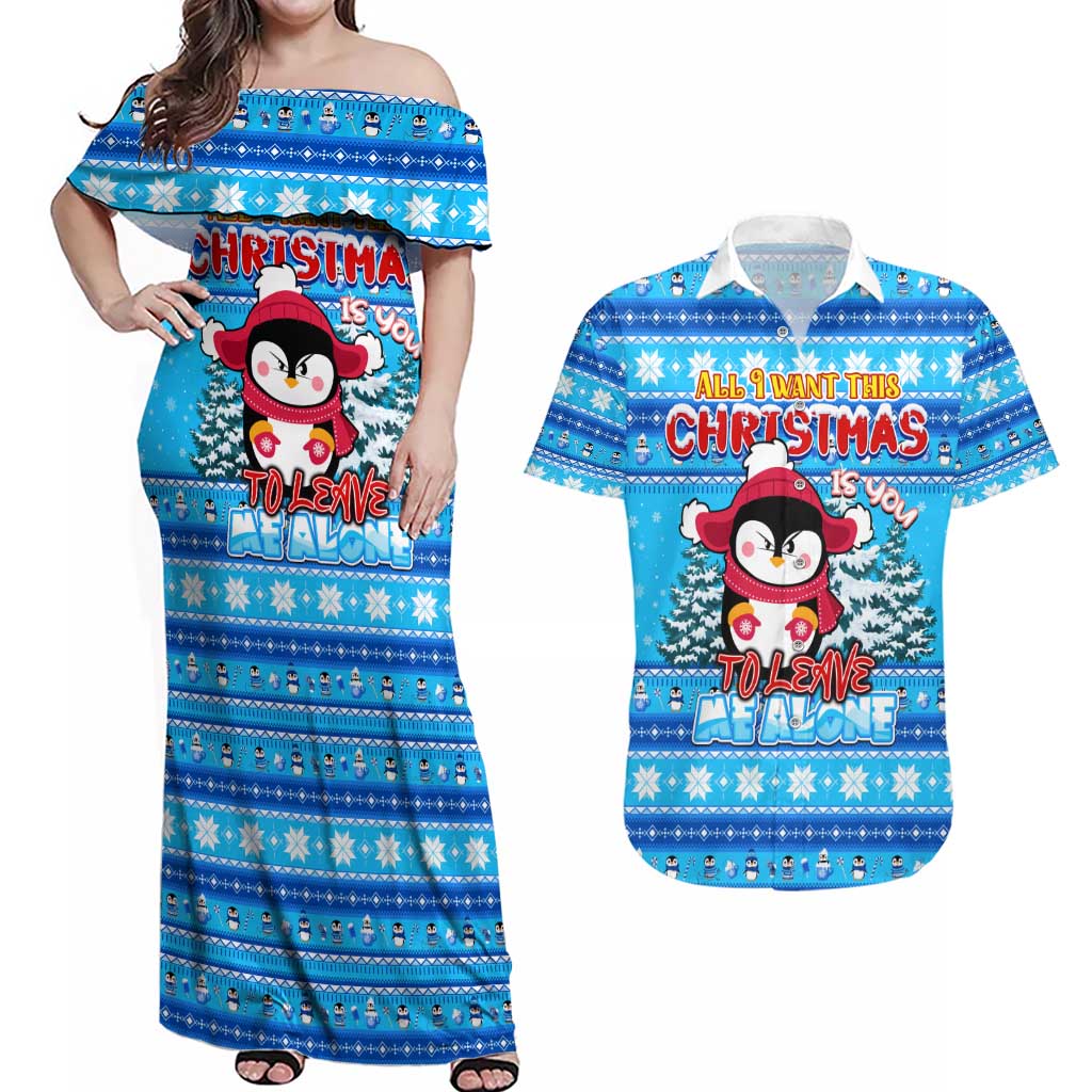 Funny Grumpy Penguin Christmas Couples Matching Off Shoulder Maxi Dress and Hawaiian Shirt All I Want for Christmas Is You To Leave Me Alone - Wonder Print Shop