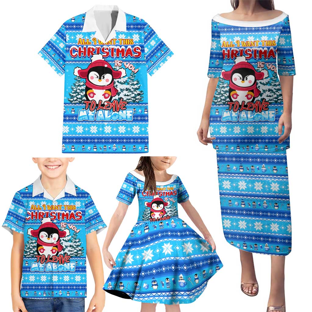 Funny Grumpy Penguin Christmas Family Matching Puletasi and Hawaiian Shirt All I Want for Christmas Is You To Leave Me Alone - Wonder Print Shop