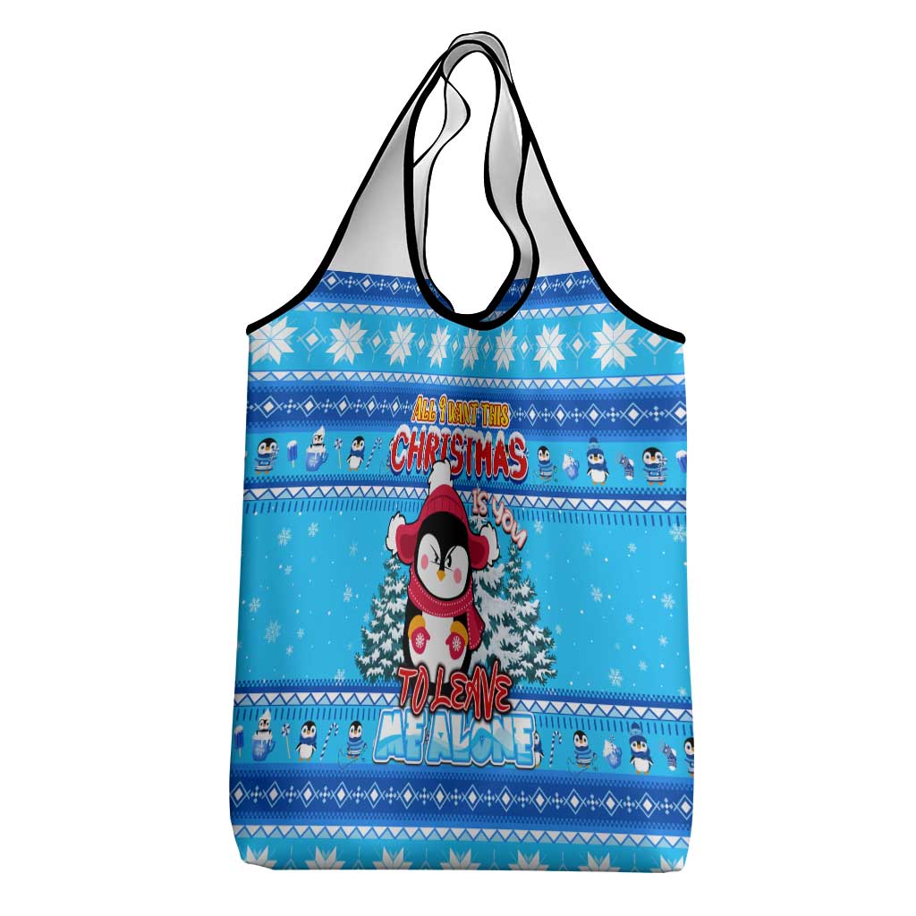 Funny Grumpy Penguin Christmas Grocery Bag All I Want for Christmas Is You To Leave Me Alone - Wonder Print Shop