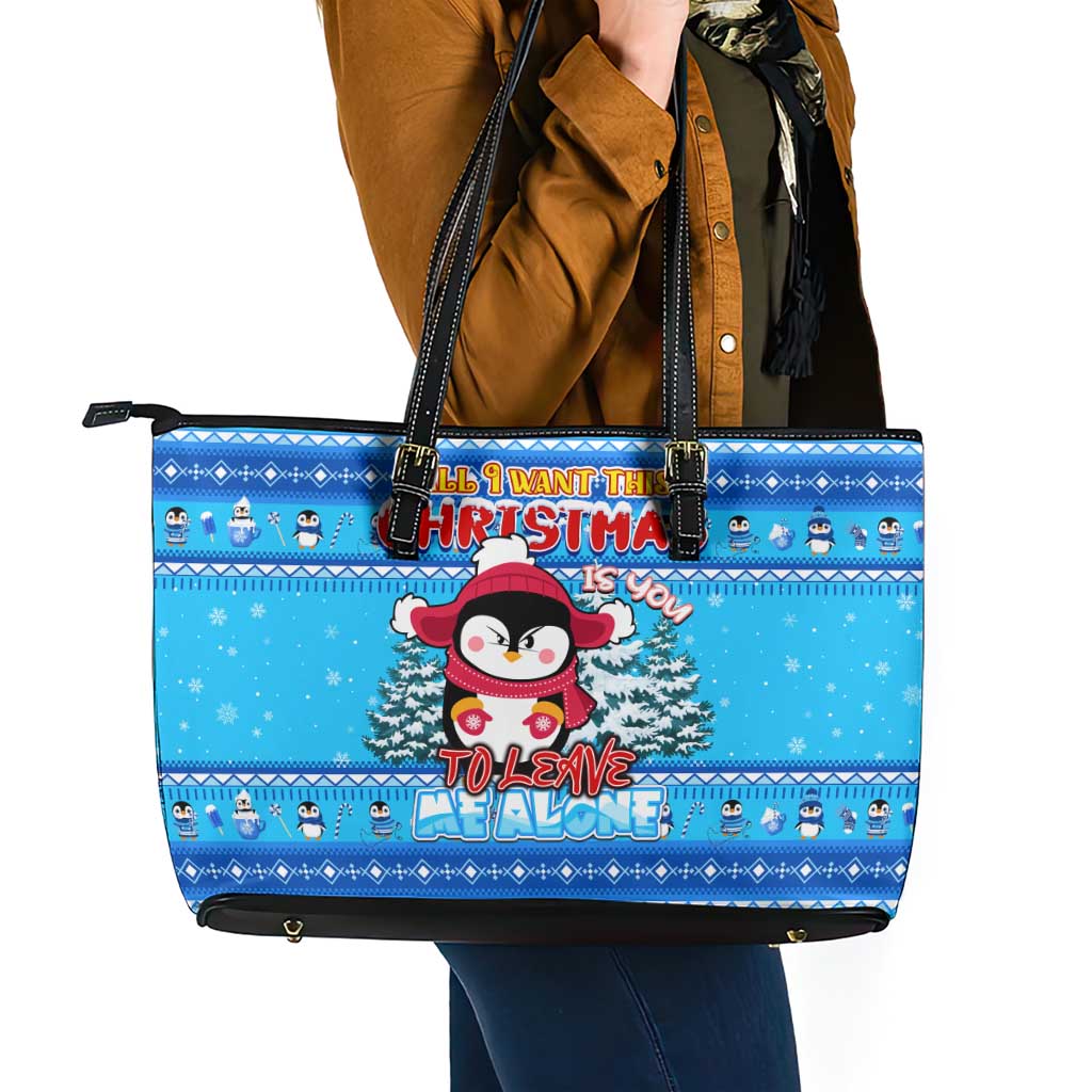 Funny Grumpy Penguin Christmas Leather Tote Bag All I Want for Christmas Is You To Leave Me Alone - Wonder Print Shop