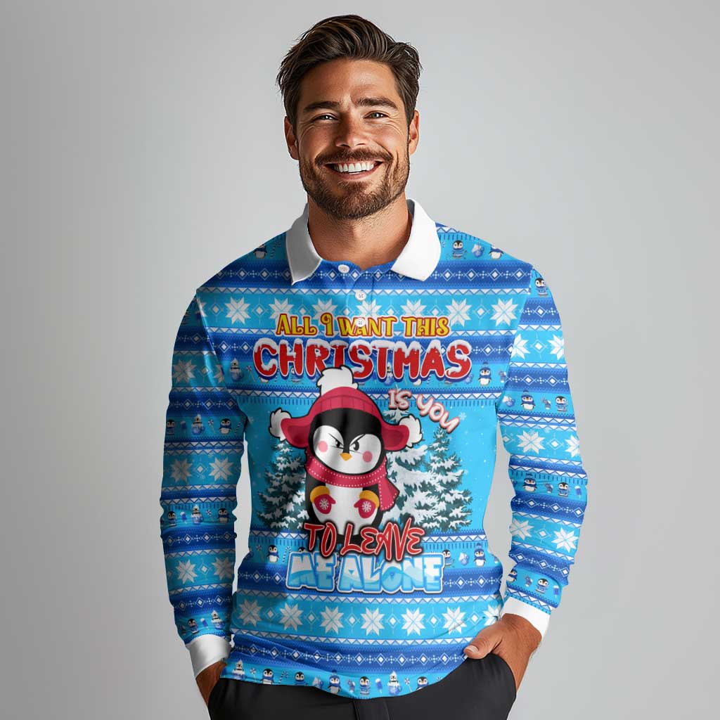 Funny Grumpy Penguin Christmas Long Sleeve Polo Shirt All I Want for Christmas Is You To Leave Me Alone - Wonder Print Shop
