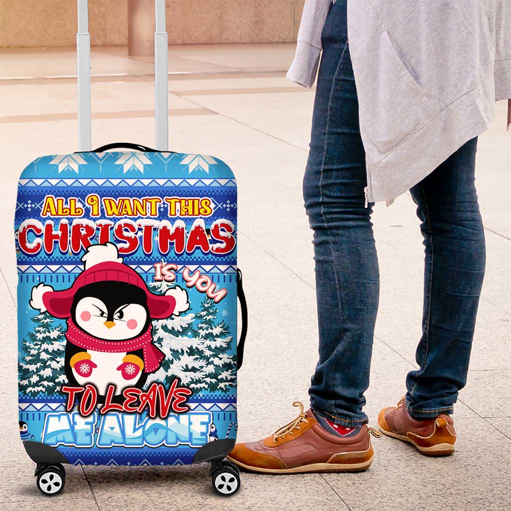 Funny Grumpy Penguin Christmas Luggage Cover All I Want for Christmas Is You To Leave Me Alone - Wonder Print Shop