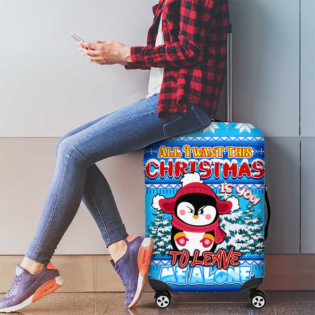 Funny Grumpy Penguin Christmas Luggage Cover All I Want for Christmas Is You To Leave Me Alone - Wonder Print Shop