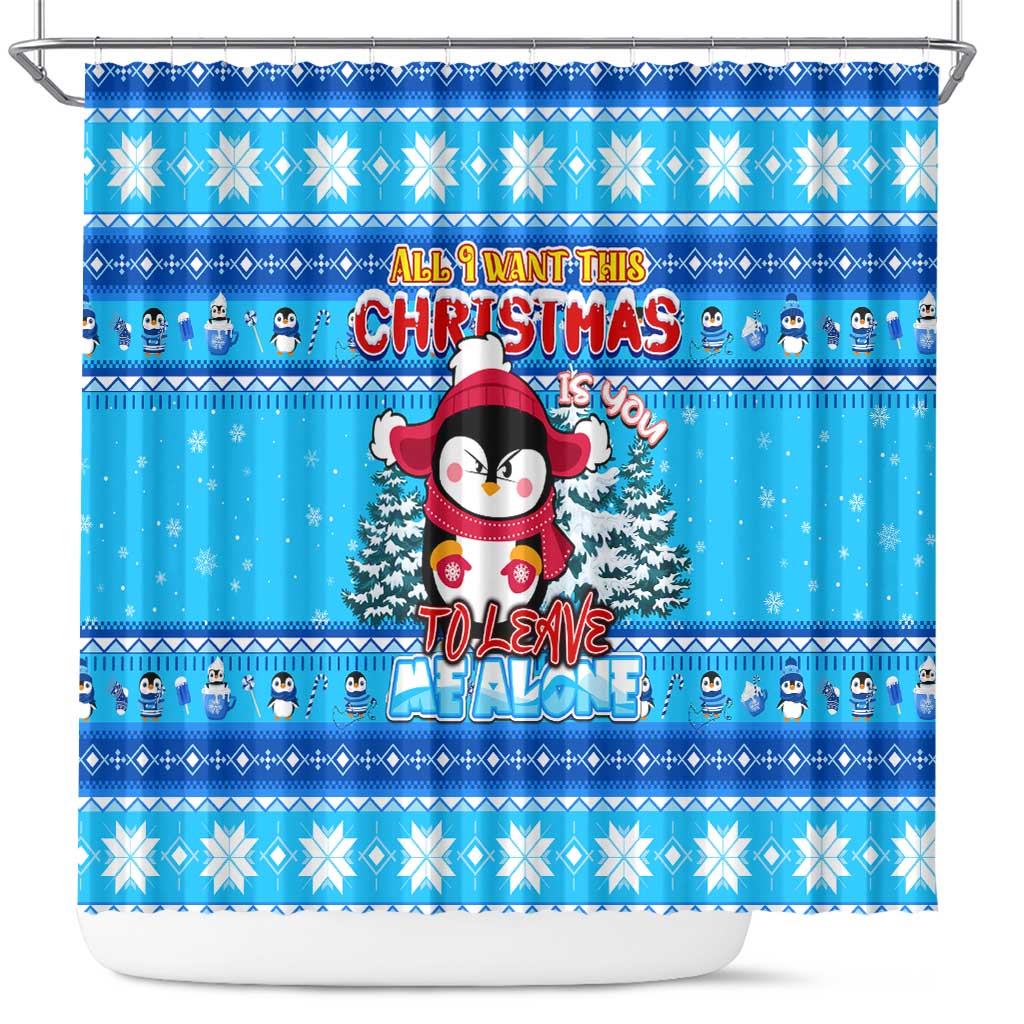 Funny Grumpy Penguin Christmas Shower Curtain All I Want for Christmas Is You To Leave Me Alone - Wonder Print Shop