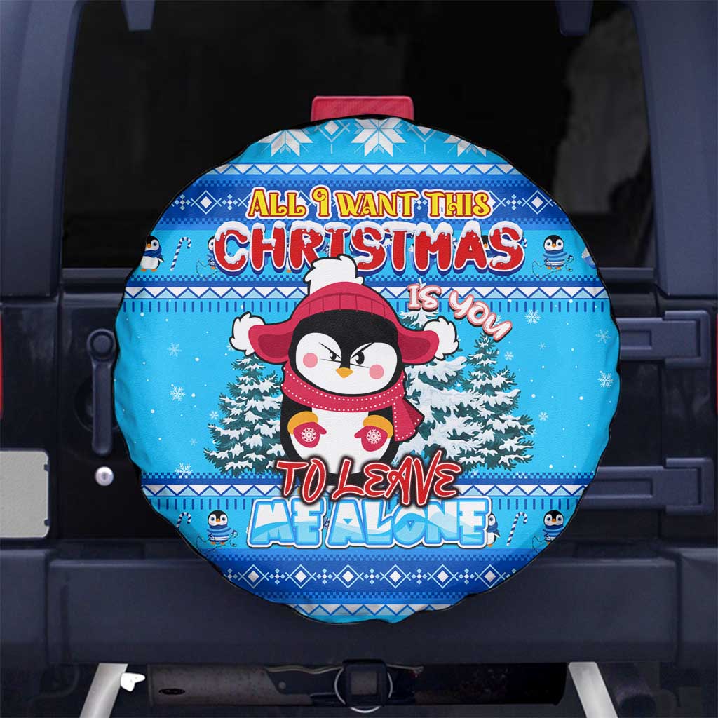 Funny Grumpy Penguin Christmas Spare Tire Cover All I Want for Christmas Is You To Leave Me Alone - Wonder Print Shop