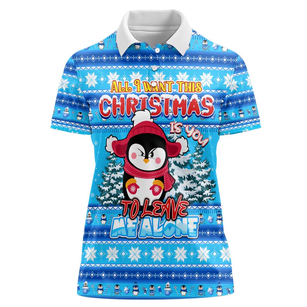Funny Grumpy Penguin Christmas Women Polo Shirt All I Want for Christmas Is You To Leave Me Alone - Wonder Print Shop
