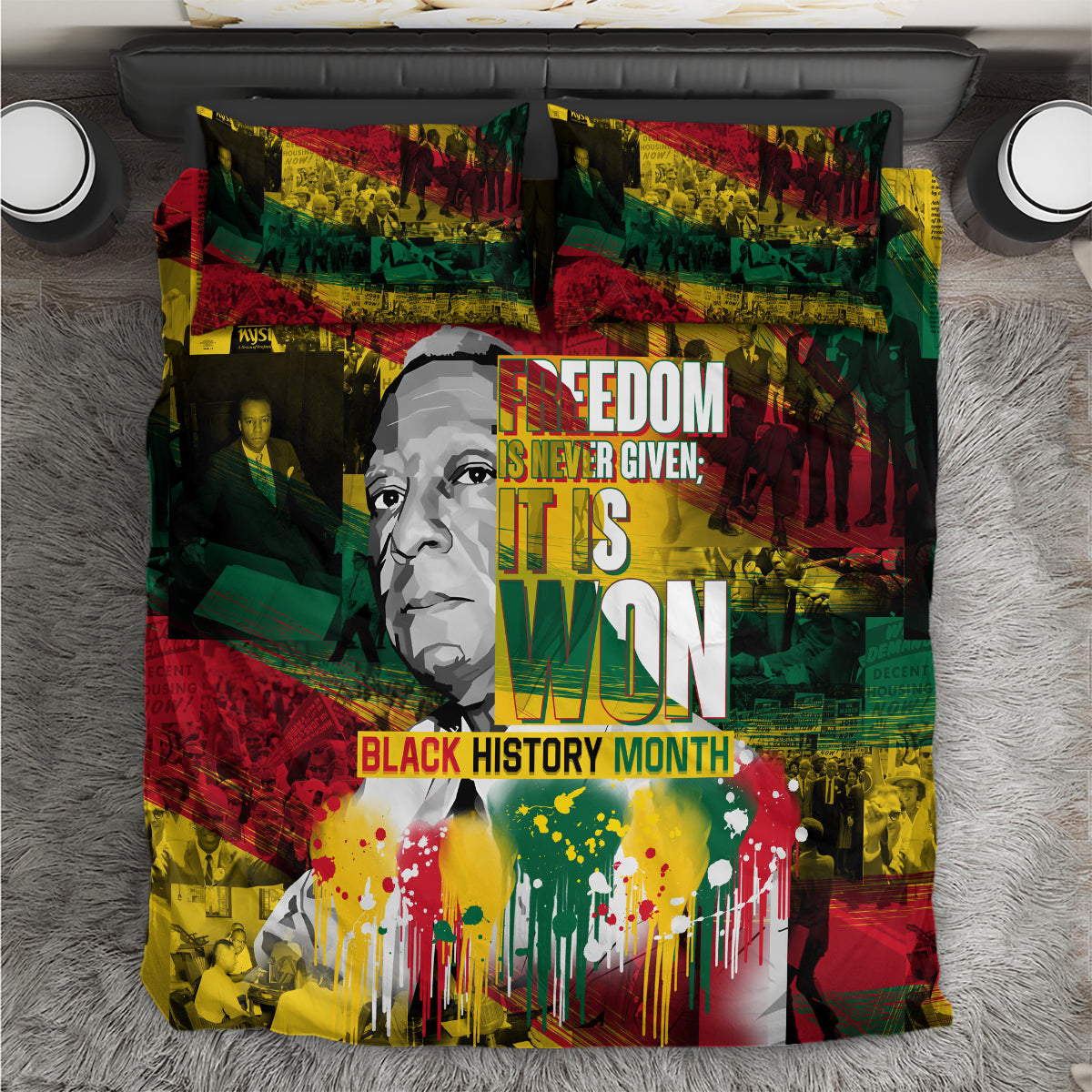 Freedom Is Never Given It Is Won Bedding Set Asa Philip Randolph - Wonder Print Shop