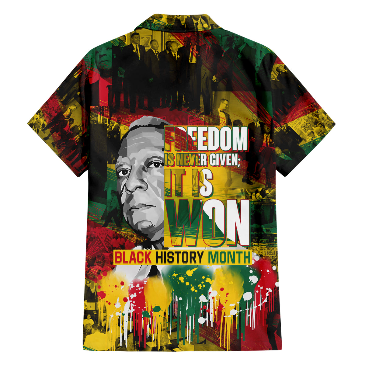 Freedom Is Never Given It Is Won Hawaiian Shirt Asa Philip Randolph - Wonder Print Shop