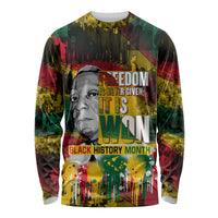 Freedom Is Never Given It Is Won Long Sleeve Shirt Asa Philip Randolph - Wonder Print Shop