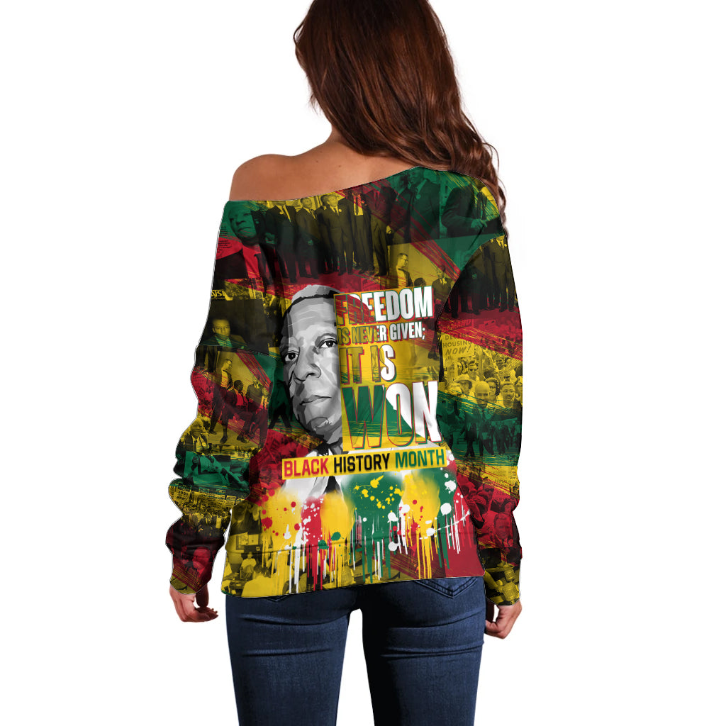 Freedom Is Never Given It Is Won Off Shoulder Sweater Asa Philip Randolph - Wonder Print Shop