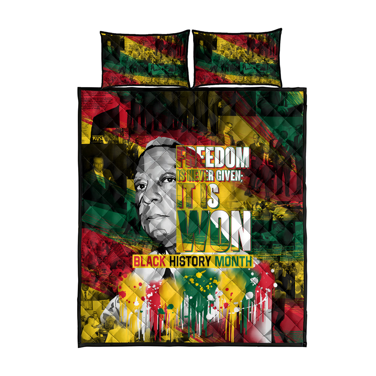Freedom Is Never Given It Is Won Quilt Bed Set Asa Philip Randolph - Wonder Print Shop