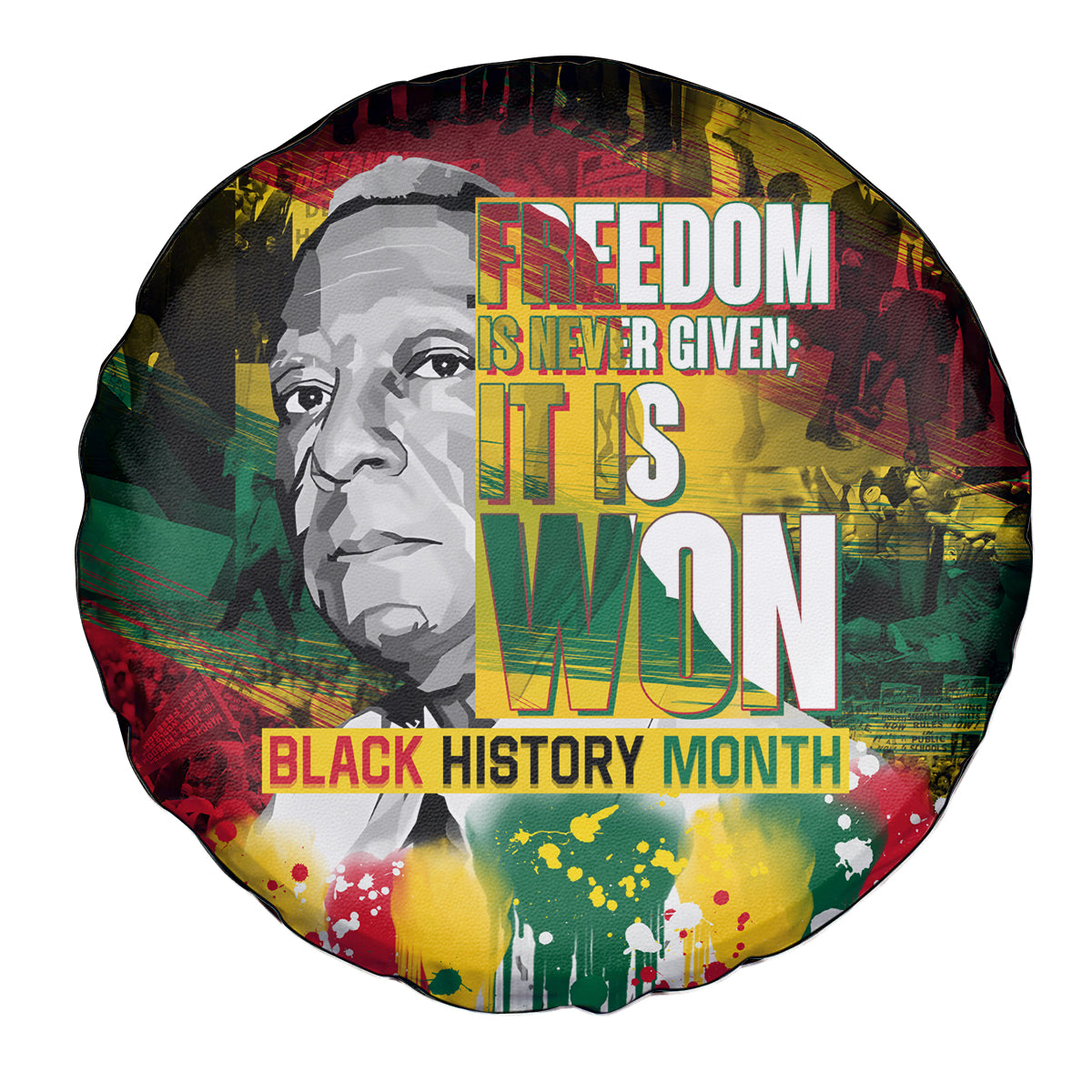 Freedom Is Never Given It Is Won Spare Tire Cover Asa Philip Randolph - Wonder Print Shop