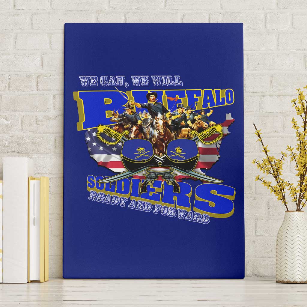 We Can We Will Buffalo Soldiers Canvas Wall Art Ready and Forward