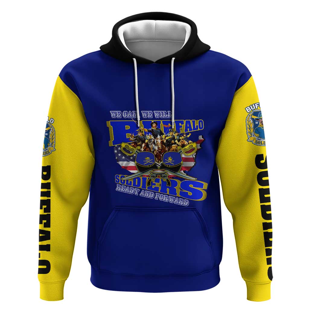 We Can We Will Buffalo Soldiers Hoodie Ready and Forward