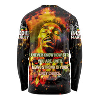Bob King Of Reggae Long Sleeve Shirt Rastafari Lion - You Never Know How Strong You Are