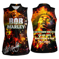 Bob King Of Reggae Women Sleeveless Polo Shirt Rastafari Lion - You Never Know How Strong You Are