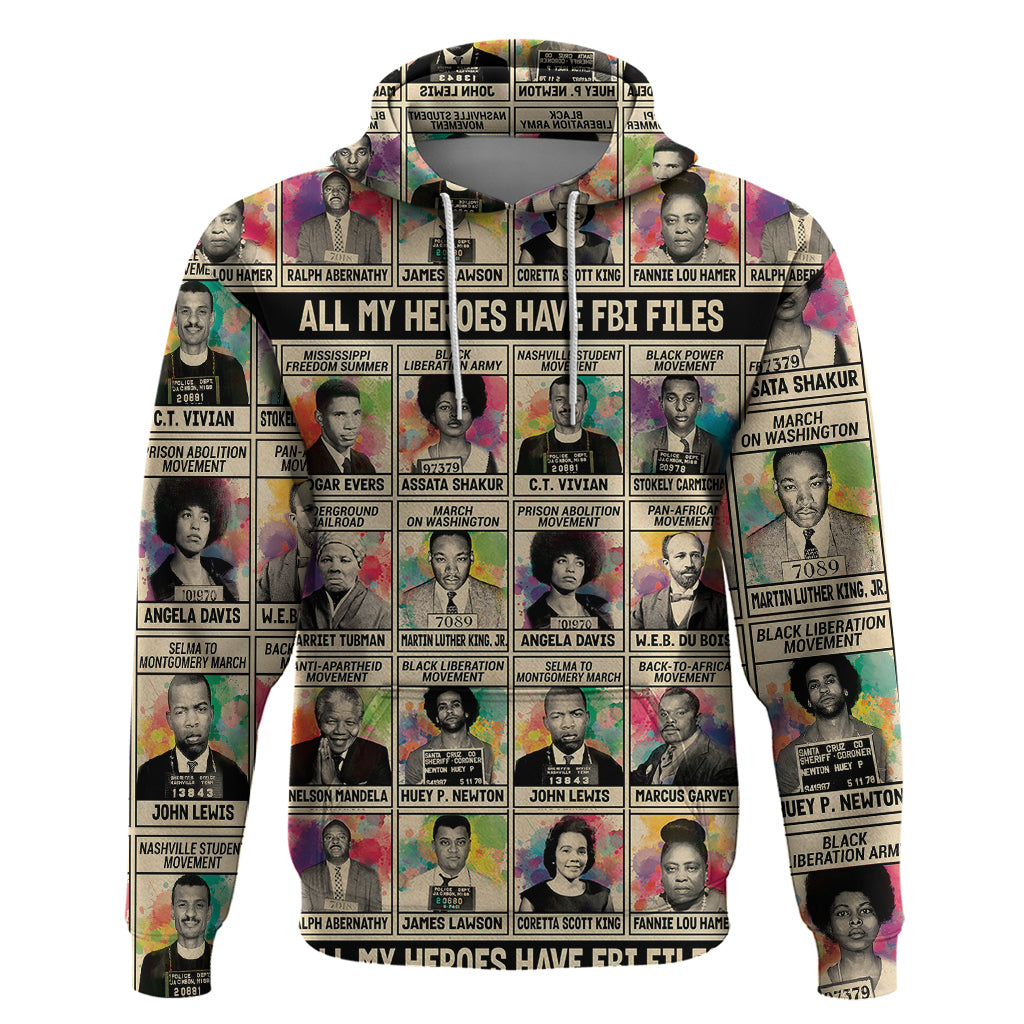all-my-heroes-have-fbi-files-hoodie-civil-rights-leaders