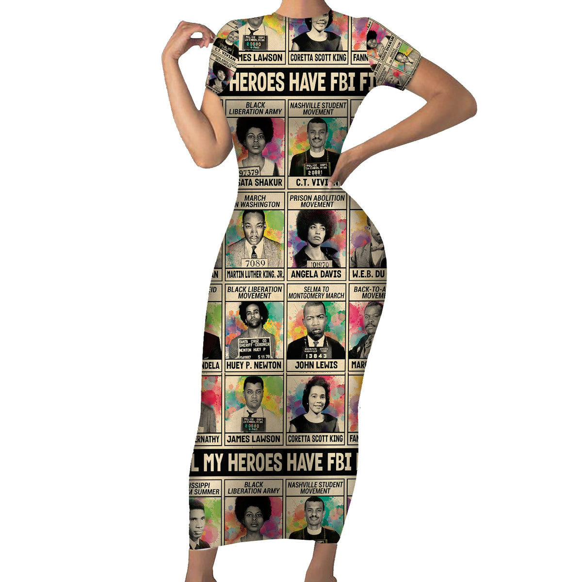 All My Heroes Have FBI Files Short Sleeve Bodycon Dress Civil Rights Leaders - Wonder Print Shop