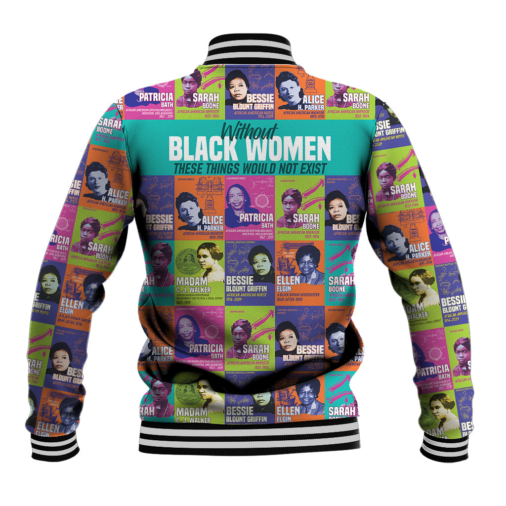 African Women Inventors Baseball Jacket Without Black Women These Things Would Not Exist - Wonder Print Shop