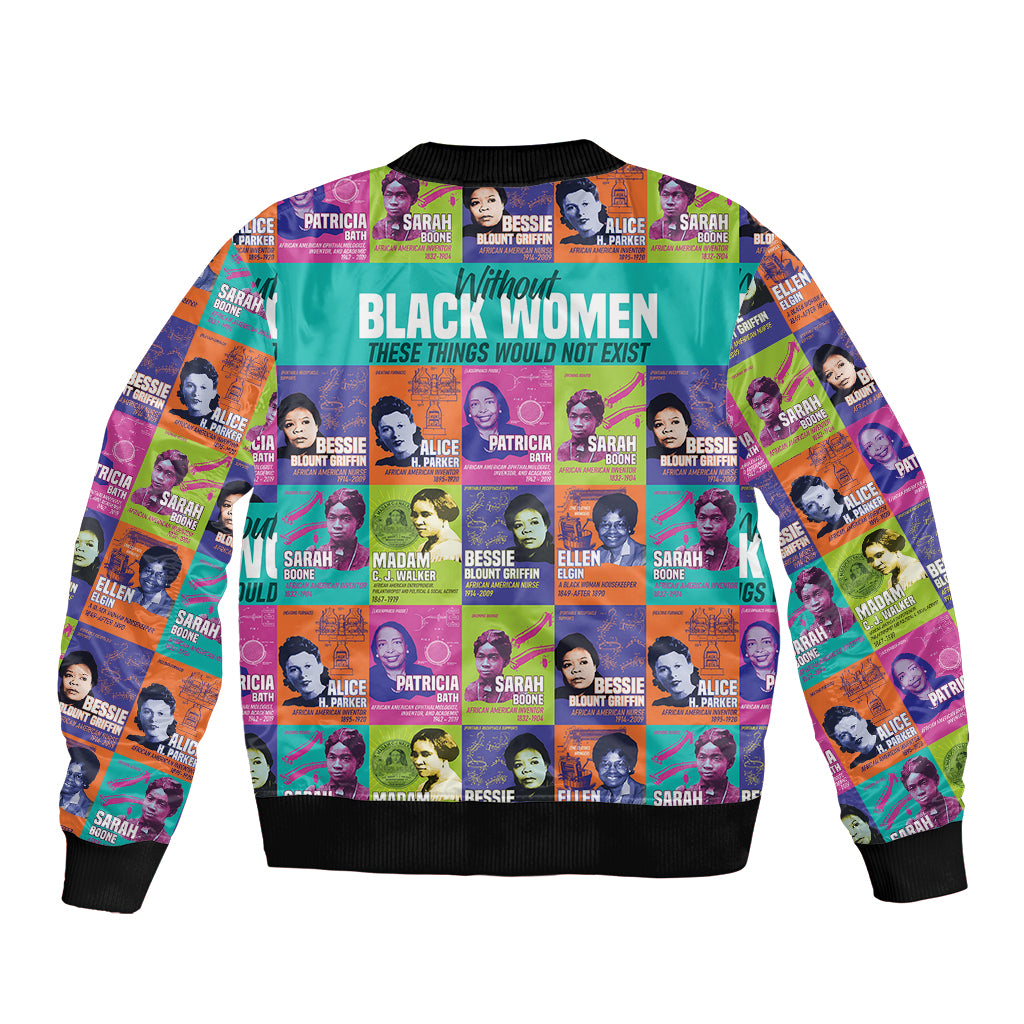 African Women Inventors Bomber Jacket Without Black Women These Things Would Not Exist - Wonder Print Shop
