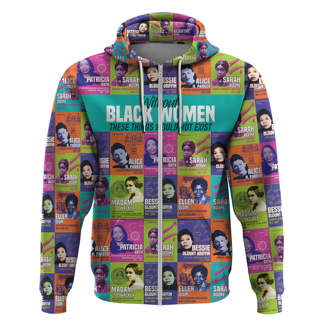 African Women Inventors Hoodie Without Black Women These Things Would Not Exist - Wonder Print Shop