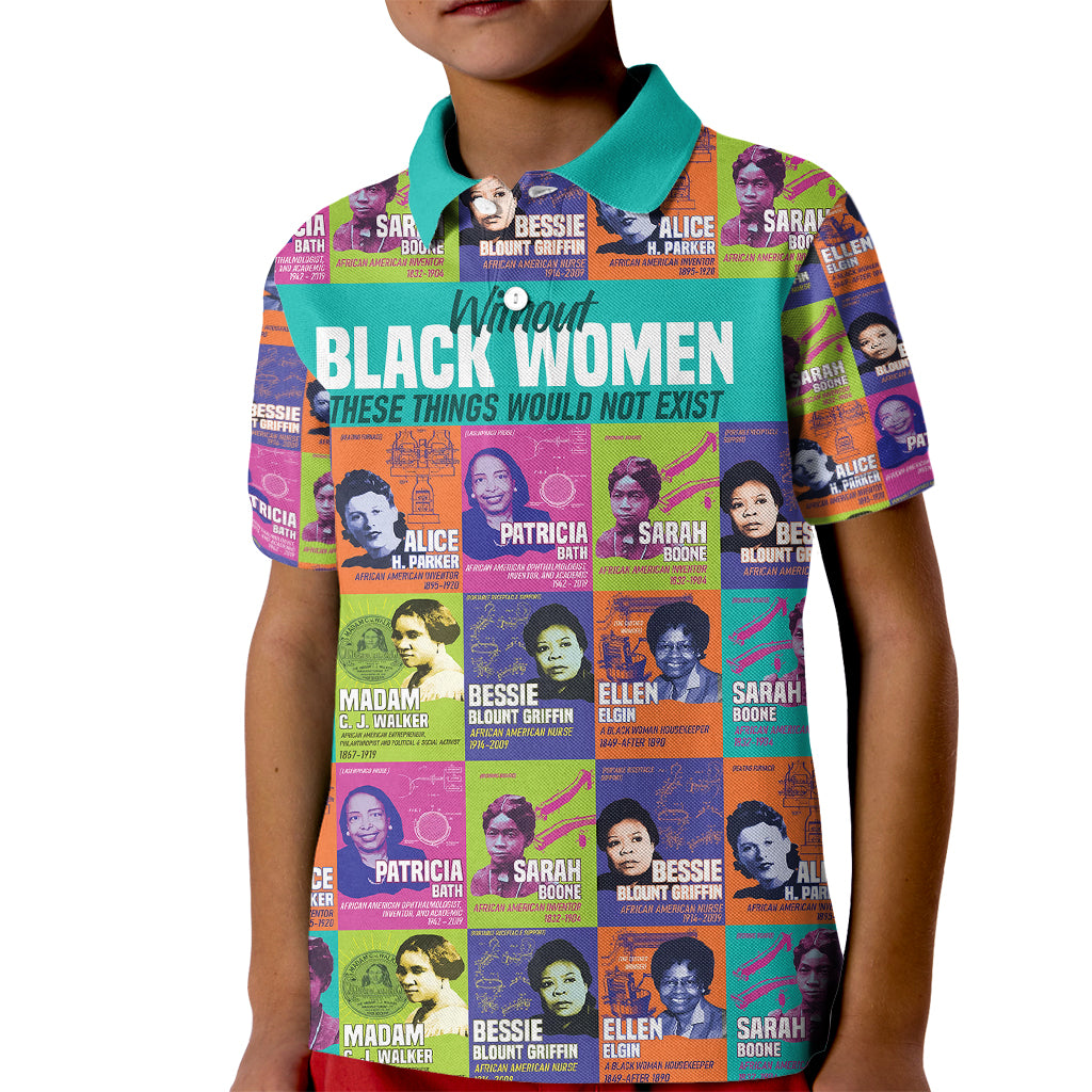 African Women Inventors Kid Polo Shirt Without Black Women These Things Would Not Exist - Wonder Print Shop