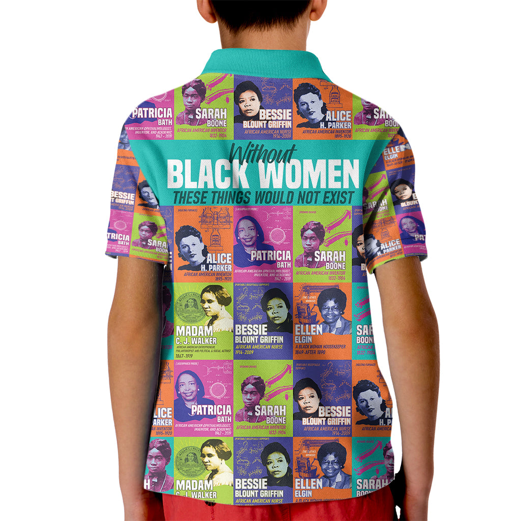 African Women Inventors Kid Polo Shirt Without Black Women These Things Would Not Exist - Wonder Print Shop