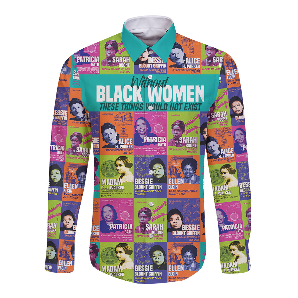 African Women Inventors Long Sleeve Button Shirt Without Black Women These Things Would Not Exist - Wonder Print Shop