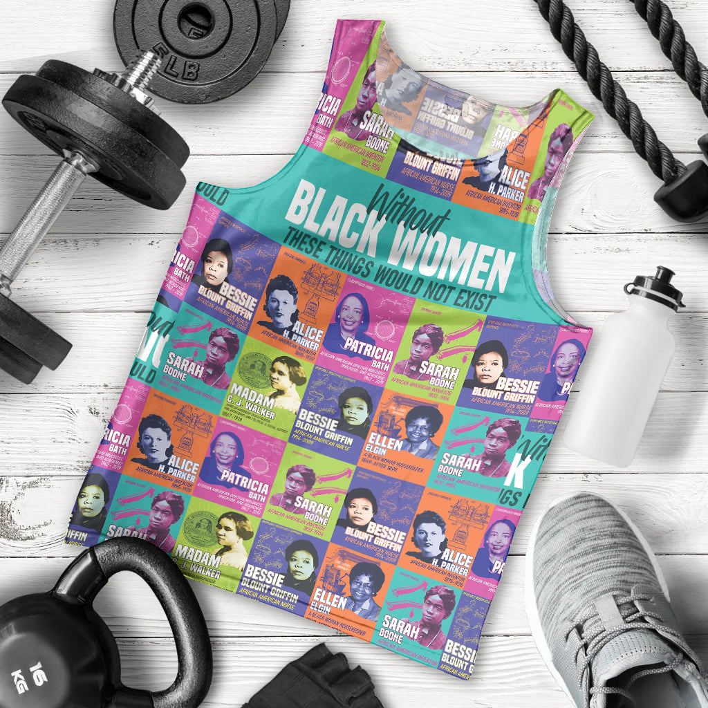 African Women Inventors Men Tank Top Without Black Women These Things Would Not Exist - Wonder Print Shop