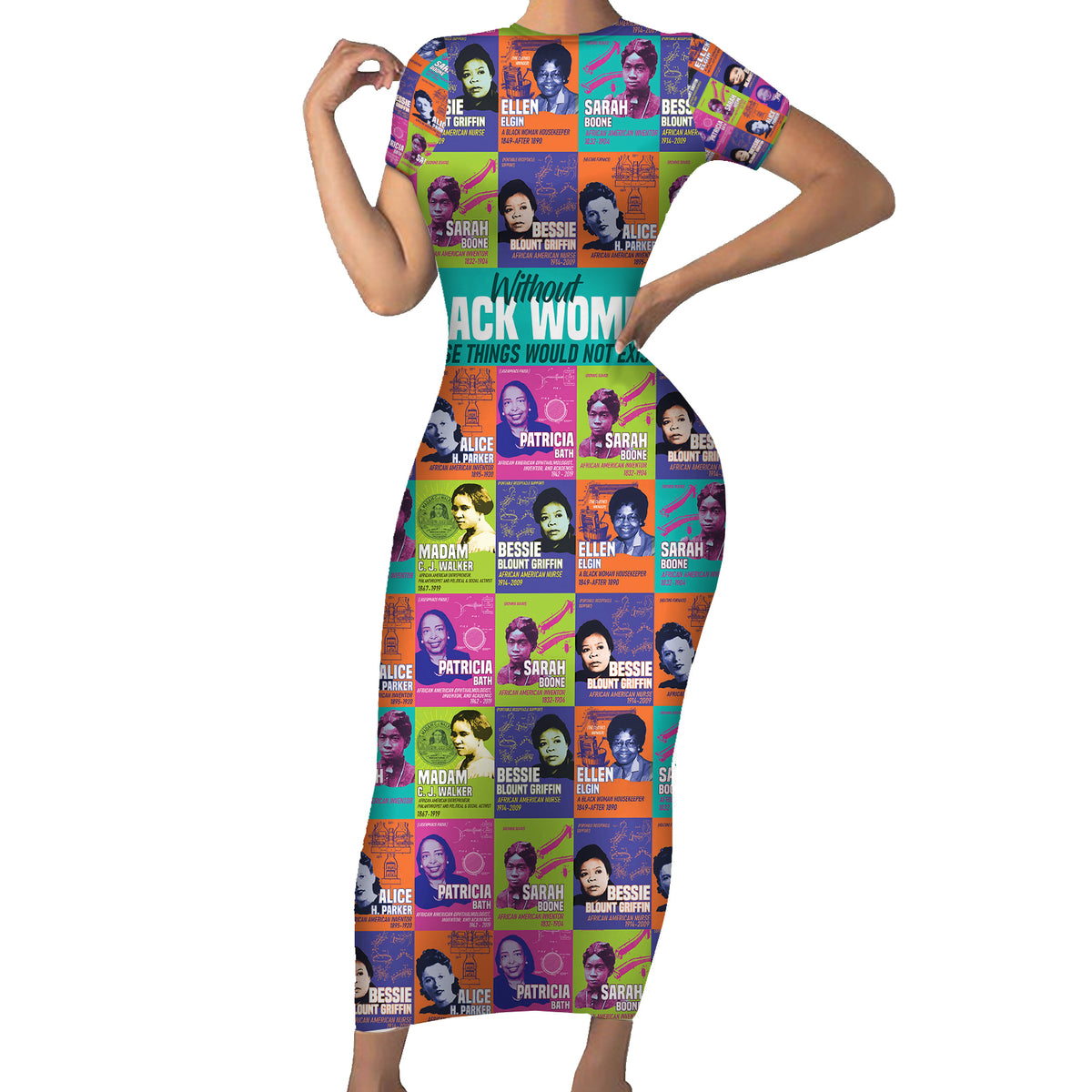 African Women Inventors Short Sleeve Bodycon Dress Without Black Women These Things Would Not Exist - Wonder Print Shop