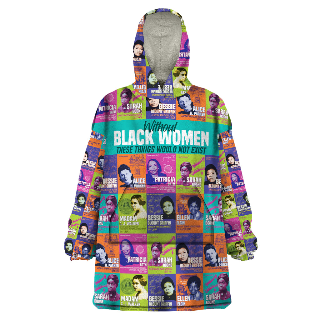African Women Inventors Wearable Blanket Hoodie Without Black Women These Things Would Not Exist - Wonder Print Shop