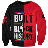 Built By Black History Sweatshirt - Wonder Print Shop
