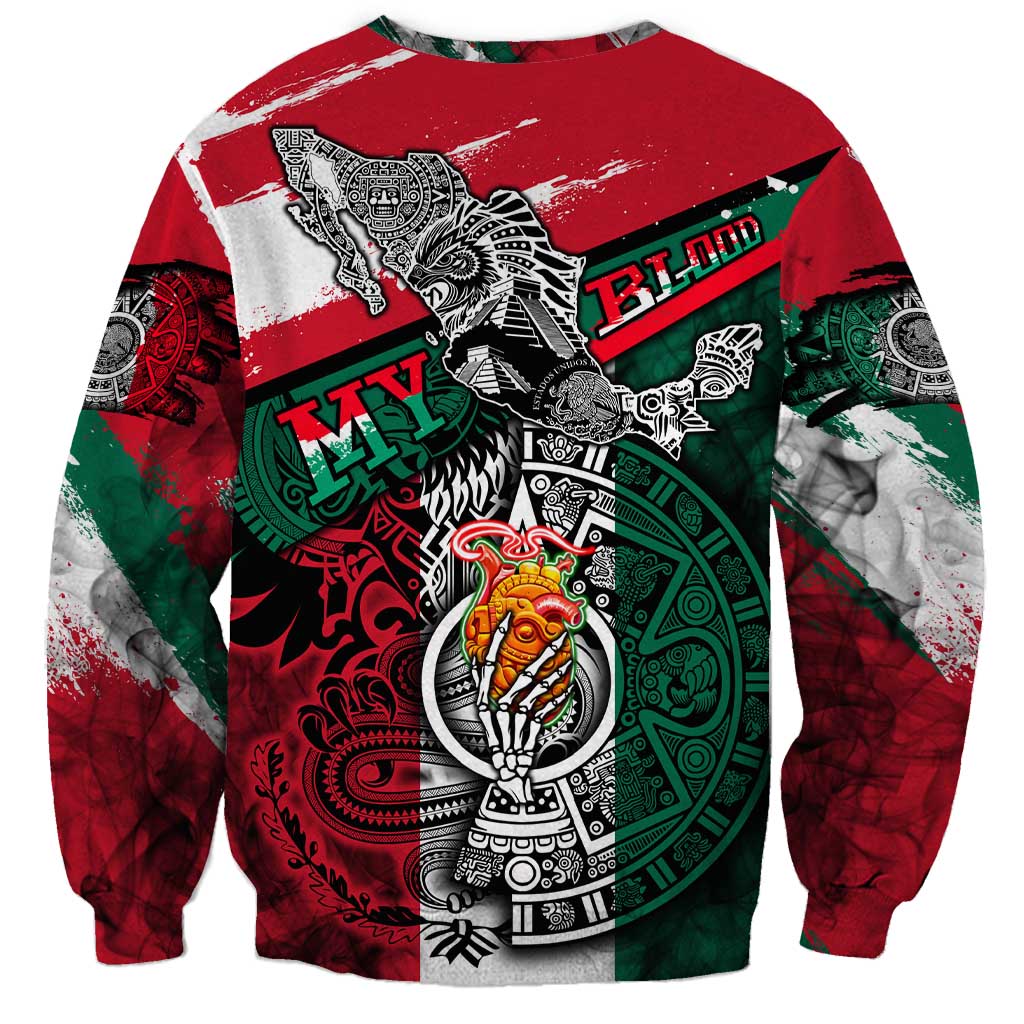 My Home My Blood Mexico Sweatshirt Mexican Map Aztec