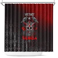 Victory Or Valhalla Shower Curtain Viking