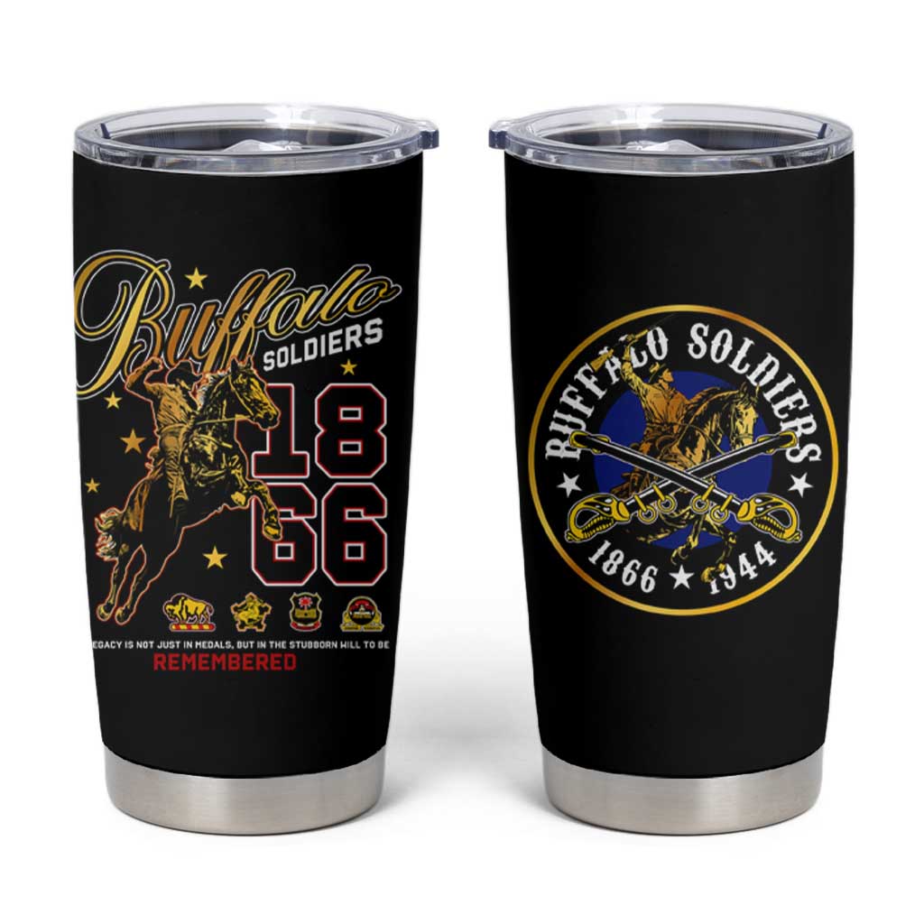 Buffalo Soldiers 1866-1944 Tumbler Cup American Black Heros Legacy - Wonder Print Shop