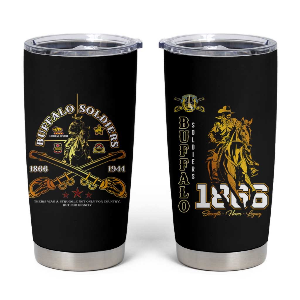 Buffalo Soldiers Strength Honor Legacy Tumbler Cup African-American Cavalry Tribute - Wonder Print Shop