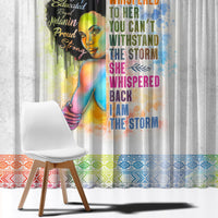 Black Girl I Am The Storm Window Curtain African American Women - Wonder Print Shop