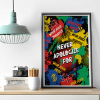 Never Apologize For Being Black Canvas Wall Art - Wonder Print Shop